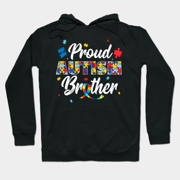 Proud Autism Brother  Sibling Autism Awareness Hoodie by CarolIrvine